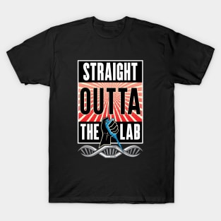 Straight Outta the Lab T-Shirt